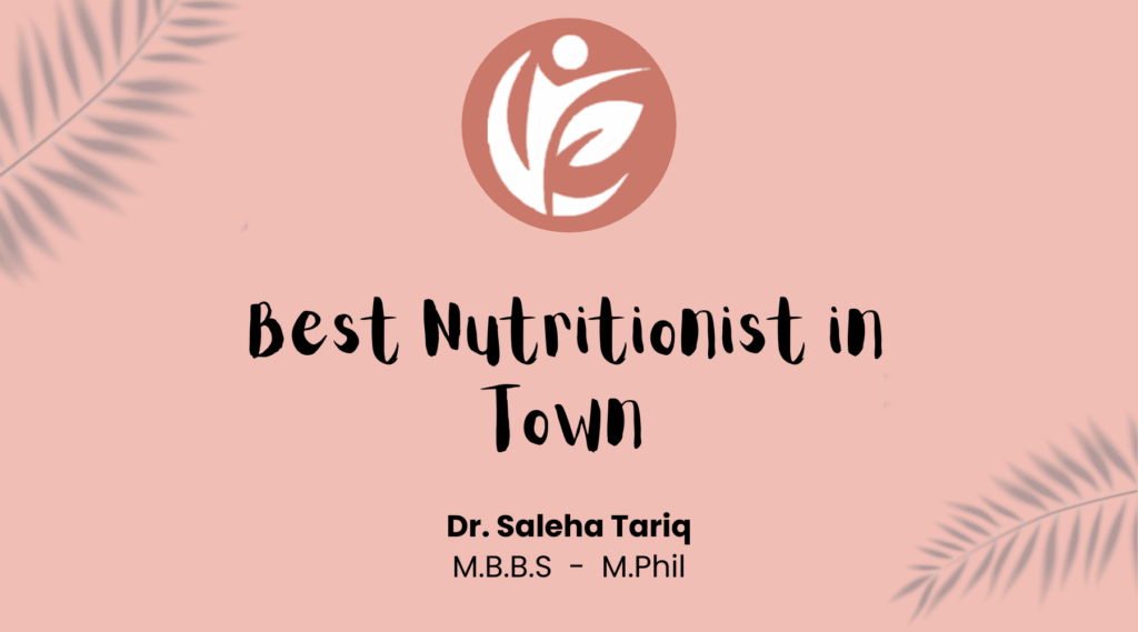 Best nutritionist in Lahore